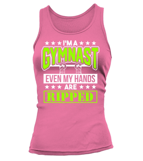 Im A Gymnast Even My Hands Are Ripped Exercise Tank top Woman