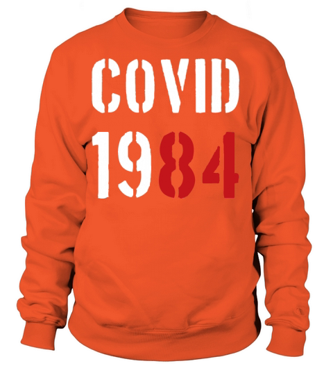 CORONA VIRUS COVID 1984 Women's Sweatshirt