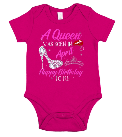 Birthday  A Queen Was Born In April Short Sleeve Baby One-Piece