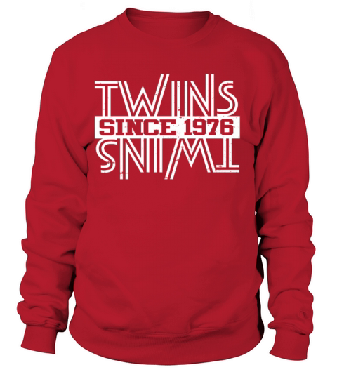 Twins Since 1976 Women's Sweatshirt