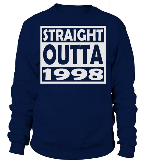 19th Birthday T Shirt Straight Outta 1998 Women's Sweatshirt