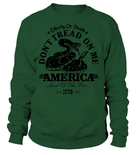 Don t Tread on Me Women's Sweatshirt