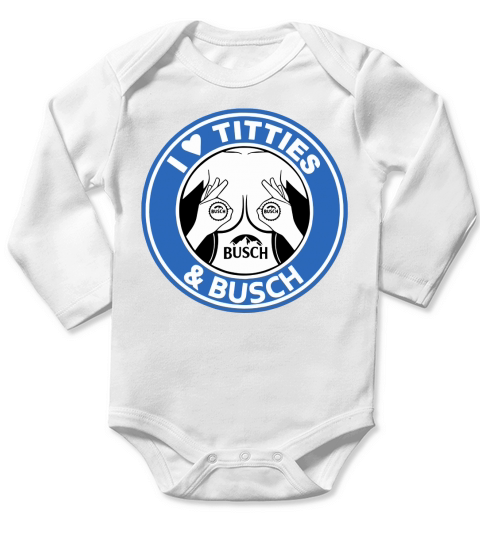 I love Titties and Busch Light Long Sleeve Baby One-Piece