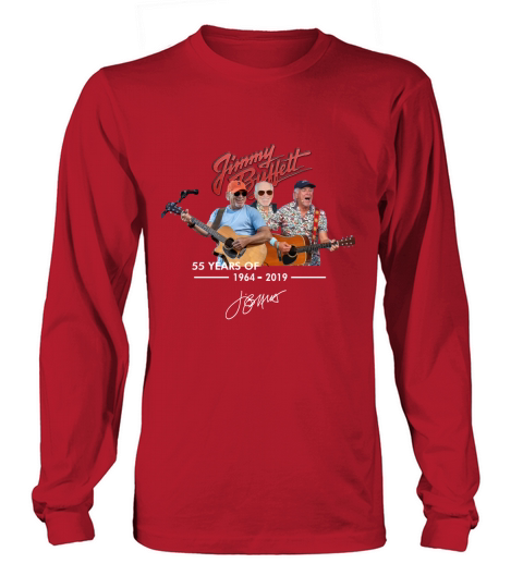 Jimmy Buffett 55 years of 1964 2019 signatures shirt Long sleeved Unisex