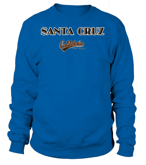 Santa Cruz Type with Ca West Coast Seal Women's Sweatshirt