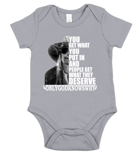 Kid Rock You get what you put in and people get what they deserve Short Sleeve Baby One-Piece