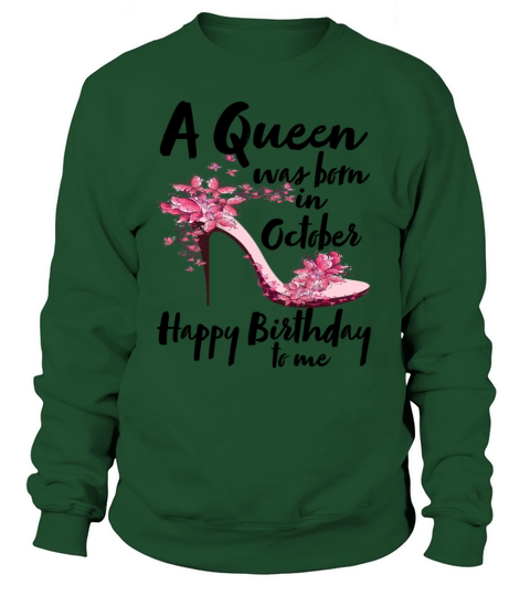 a queen was born in october Women's Sweatshirt