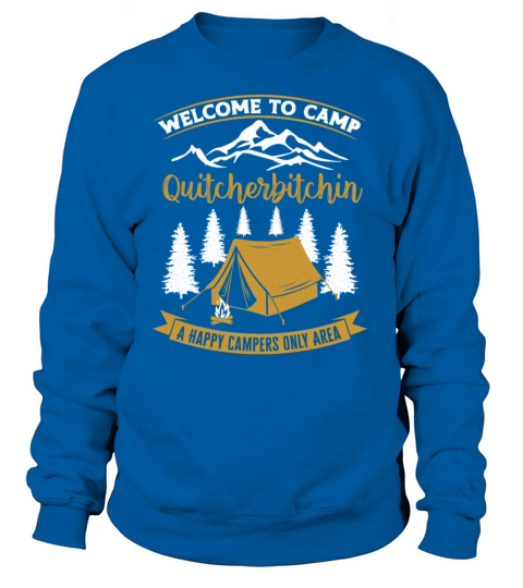 Camping Tent Welcome To Camp Women's Sweatshirt