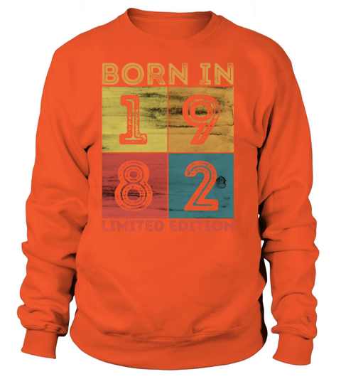 40th Birthday Born In 1982 Limited Edition Vintage Women's Sweatshirt
