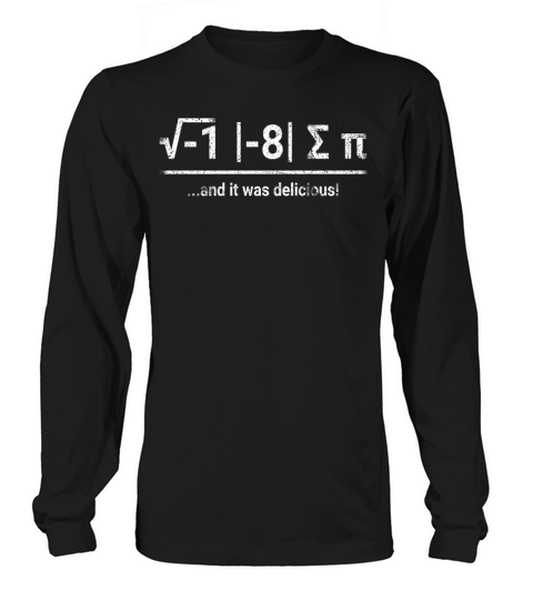 I Ate Some Pie white Men's Long Sleeve