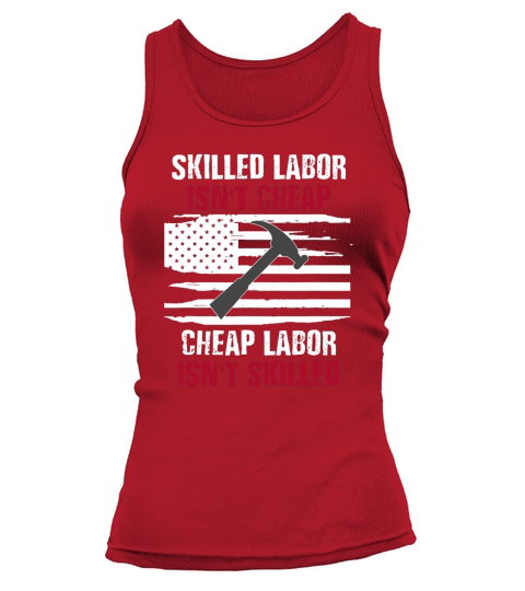 Skilled Labor Isnt American Flag Tank top Woman