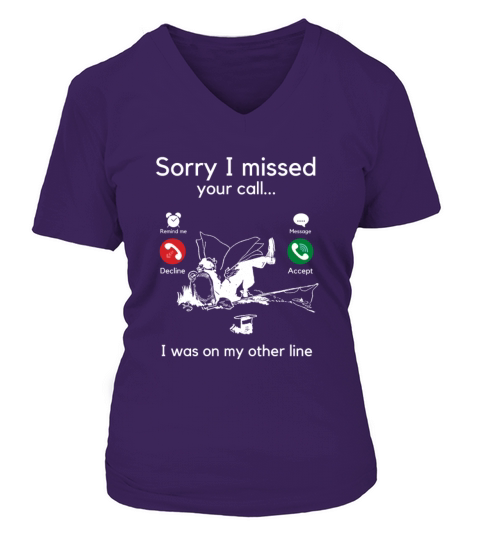 Sorry I missed your call I was on my other line Women's V-Neck T-shirt
