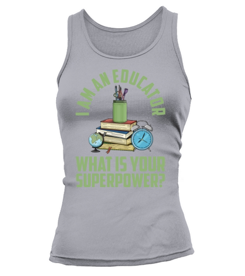 I Am An Educator Educate Teaching Teacher Women's Tank Top