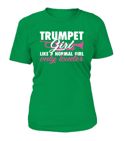Trumpet Girl like a normal girl only louder T-Shirt Woman
