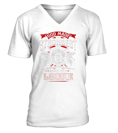LOCKE God made the strongest and named them LOCKE V-Neck T-shirt
