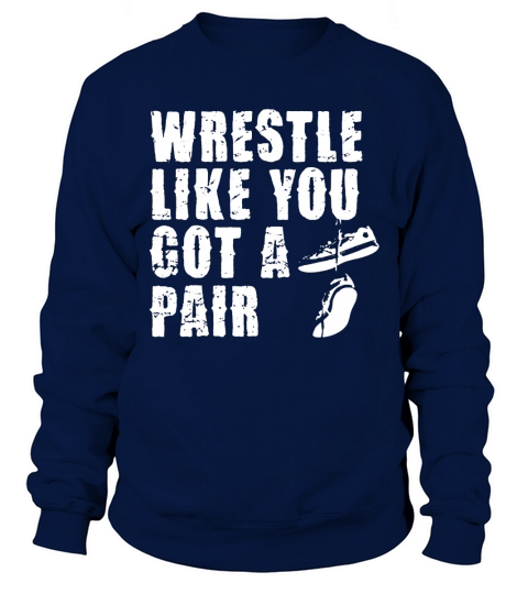 Funny Vintage Wrestling Wrestler T shirt - High school Sweatshirt Unisex
