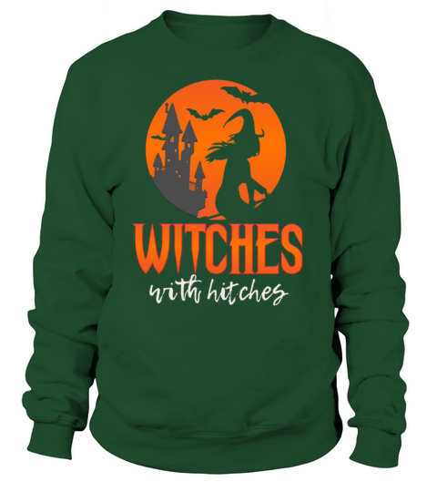 WITCHES WITH HITCHES Women's Sweatshirt