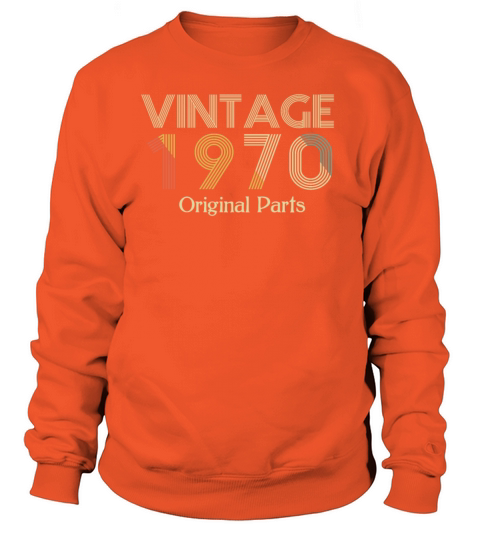 Vintage 1970 Shirt Original Parts Birthday Italic Women's Sweatshirt