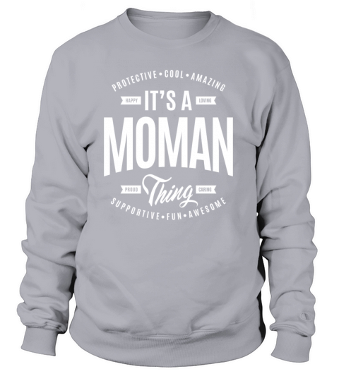 Moman Thing Women's Sweatshirt