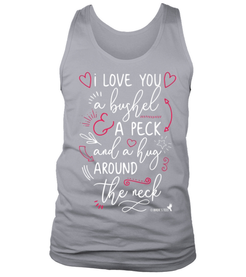 Valentines Day I Love You a Bushel and a Peck Men's Tank Top