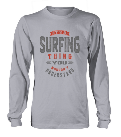 Its a Surfing Thing Women's Long Sleeve