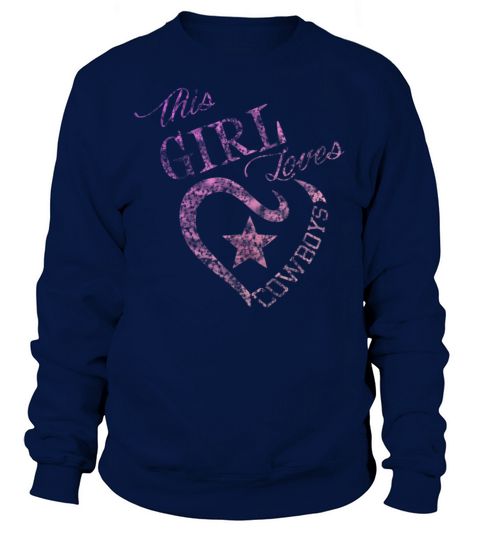 This Girl Loves Cowboys Dallas Texas Design120 Men's Sweatshirt