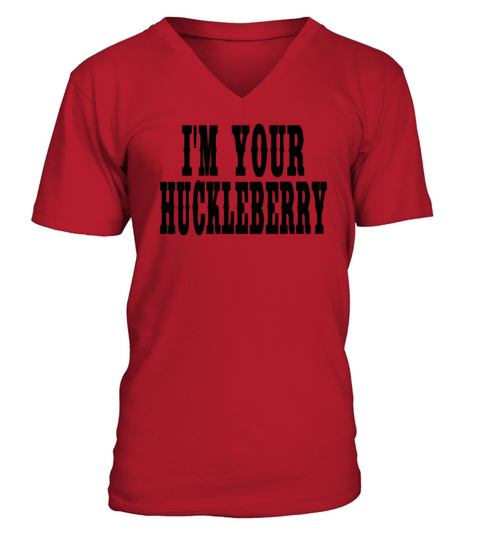 Im Your Huckleberry - Tombstone Quote Men's V-Neck T-shirt