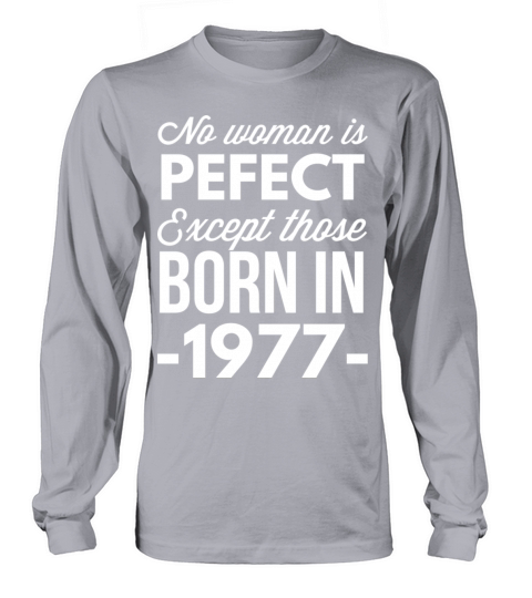 Born in 1977 Women's Long Sleeve