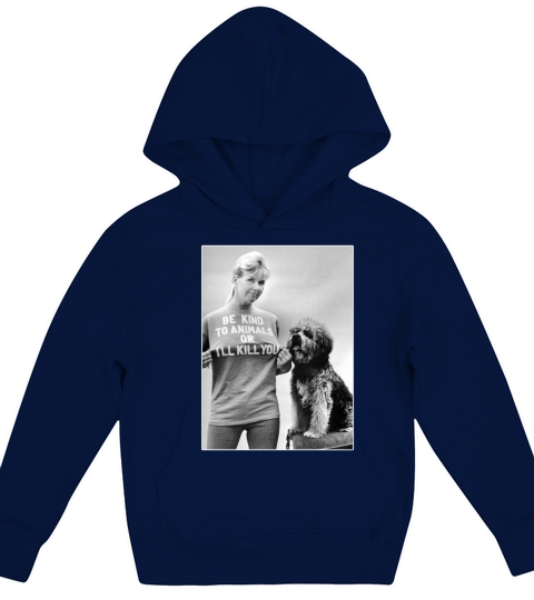 Be Kind To Animals Or I’ll Kill You RIP Doris Day shirt Kids Hoodie