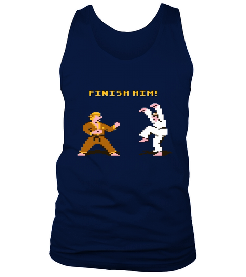8 bit Karate Kid Finish Him Shirt Tank Top Unisex
