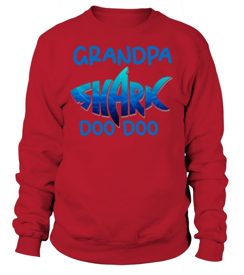 Grandpa Shark for Gift any mens Women's Sweatshirt