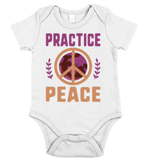 Social Justice Gift Practice Peace End Wars Work Short Sleeve Baby One-Piece