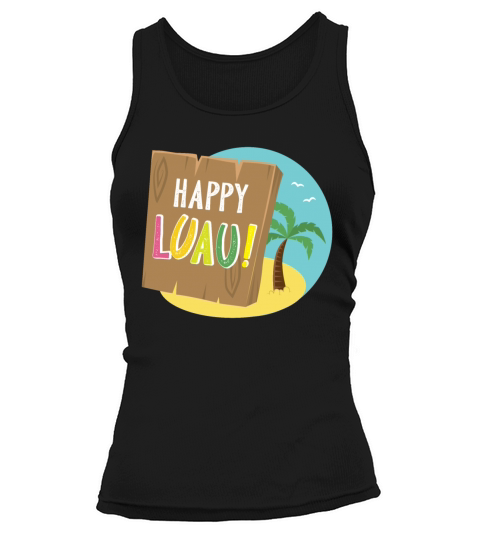 Happy LUAU With tropical beach circle and tree Women's Tank Top