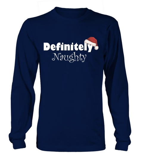 Definitely Naughty T-shirt Women's Long Sleeve
