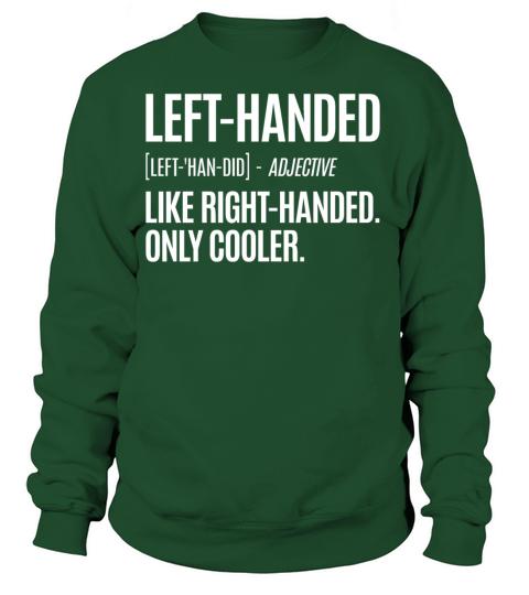 Left Handed Definition Women's Sweatshirt