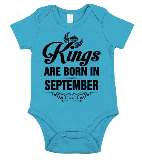 Kings Are Born In September Tshirt Short Sleeve Baby One-Piece