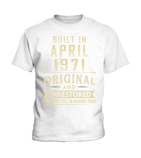 Built in April 1971 original and unrestored Kids T-Shirt