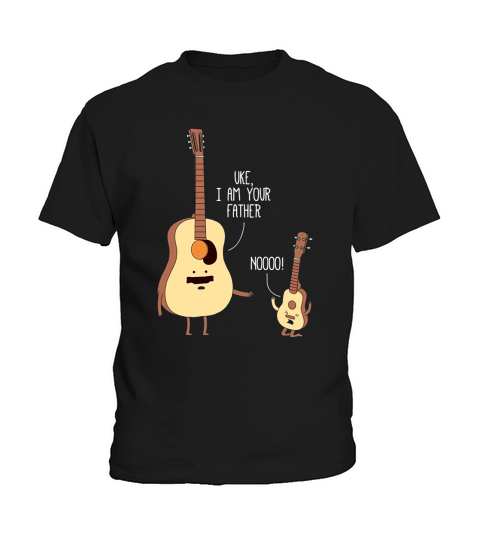 Uke I Am Your Father T Shirt Ukulele Guitar Music Kids T-Shirt