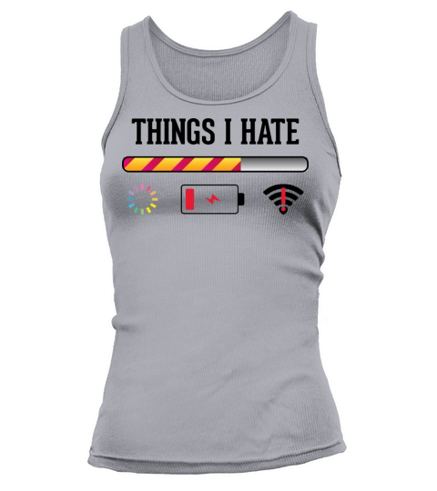 Things I hate Women's Tank Top