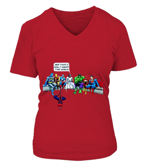 AND THATS HOW I SAVED THE WORLD V-neck T-Shirt Woman
