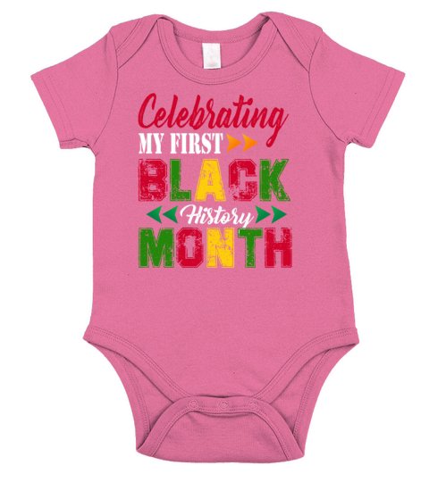 Celebrating My First Black History Month Pride Short Sleeve Baby One-Piece