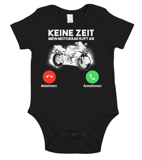 KEINE ZEIT MEIN MOTORRAD RUFT AN Short Sleeve Baby One-Piece