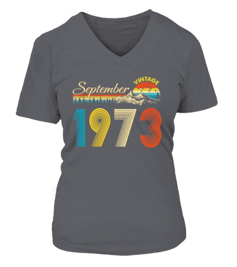 September 1973 T-Shirt Vintage 46th Birthday Gift Women's V-Neck T-shirt