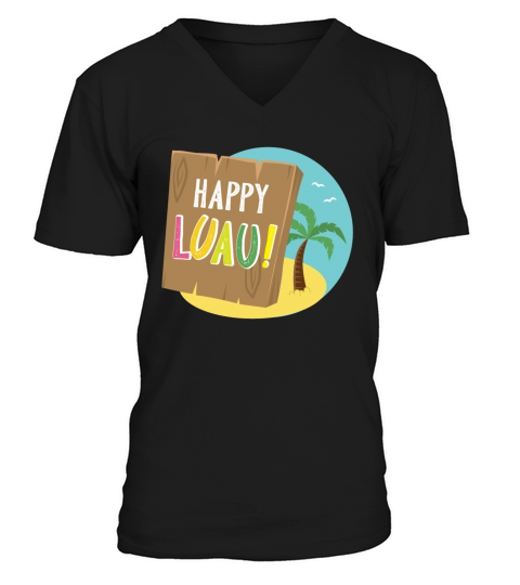 Happy LUAU With tropical beach circle and tree Men's V-Neck T-shirt
