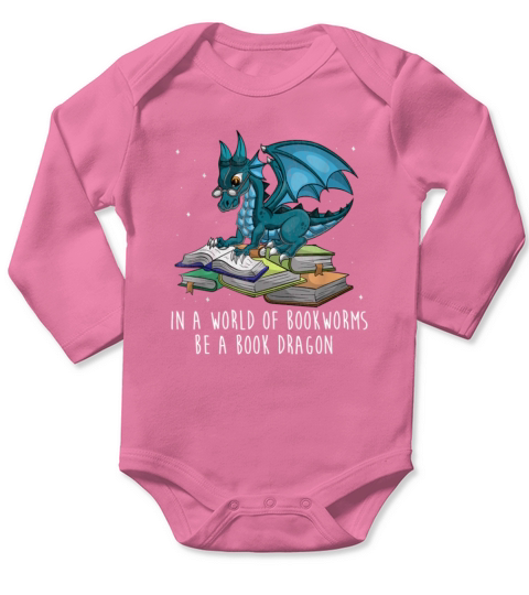 In A World Full Of Bookworms Be A Book Dragon Long Sleeve Baby One-Piece