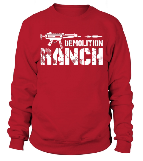 Demolition Ranch Sweatshirt Unisex