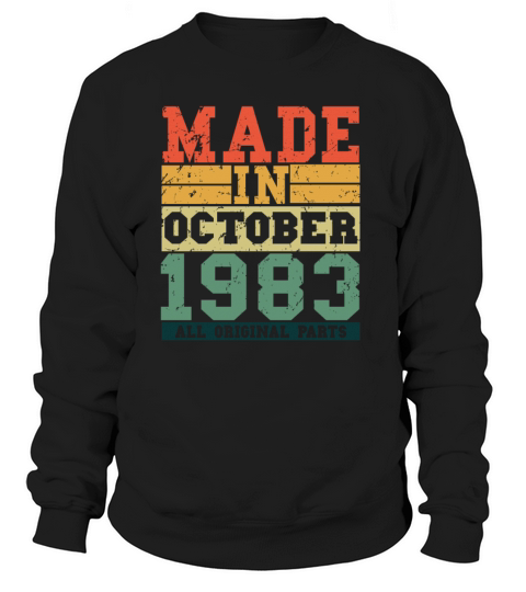 1983 Birthday october Vintage Saying Women's Sweatshirt