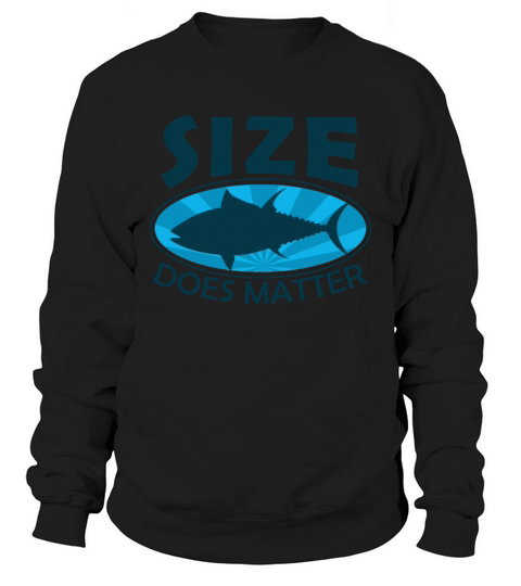 Size does matter - Fisher Gift Idea Men's Sweatshirt