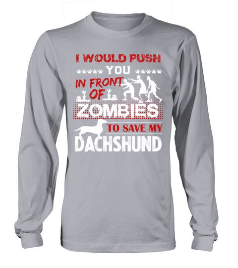 Save My Dachshund Shirt Women's Long Sleeve