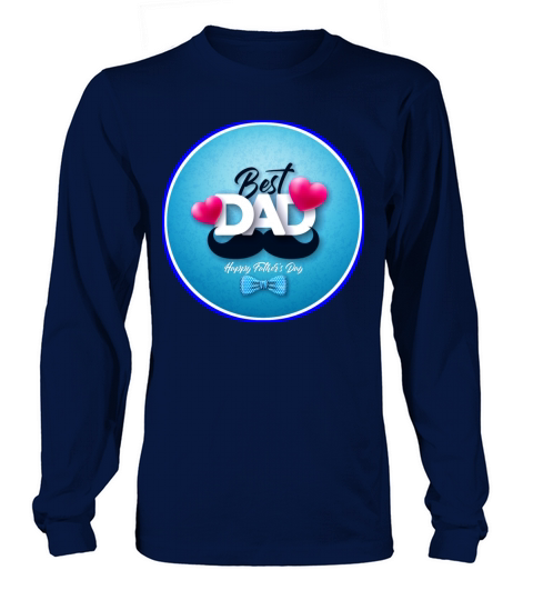 Best Dad Happy Father s Day Women's Long Sleeve